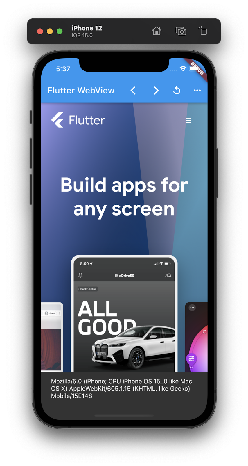 A screen shot of an iPhone simulator running a Flutter app with an embedded webview showing the Flutter.dev homepage with toast pop up showing the user agent string.