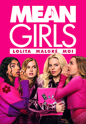 Image de l'icône Mean Girls Lolita Malgré Moi (2024) (Mean Girls (2024))